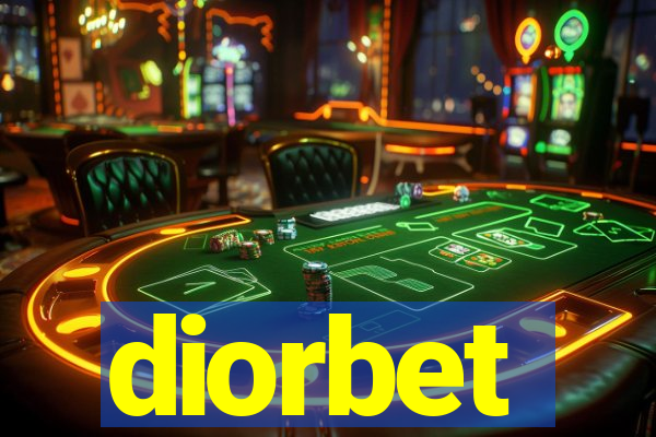 diorbet