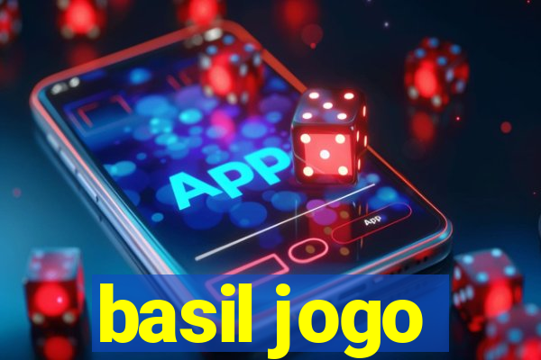 basil jogo