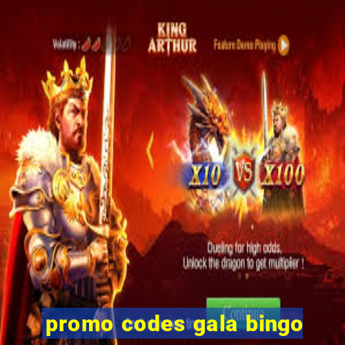 promo codes gala bingo