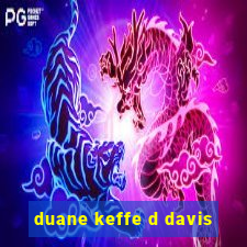 duane keffe d davis