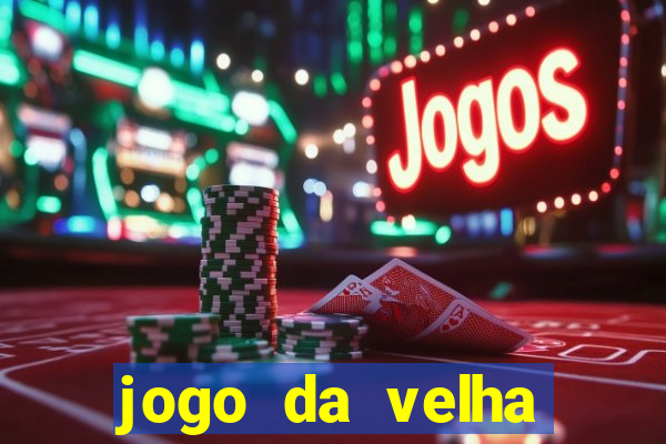 jogo da velha aposta online