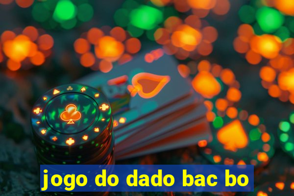 jogo do dado bac bo