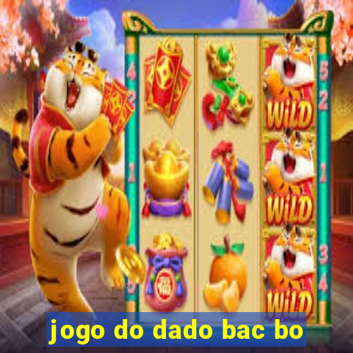 jogo do dado bac bo