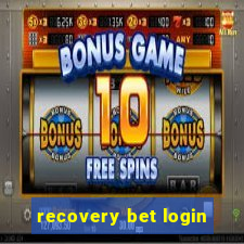 recovery bet login