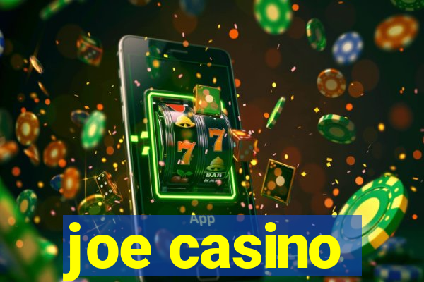 joe casino