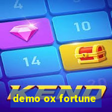 demo ox fortune