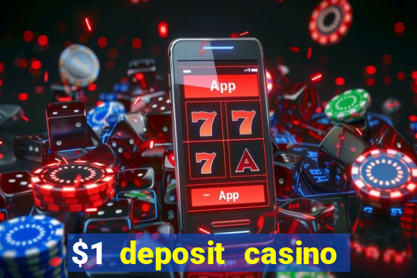 $1 deposit casino in canada