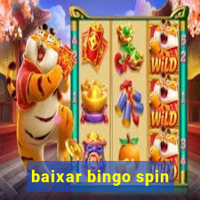 baixar bingo spin