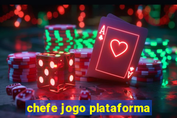 chefe jogo plataforma