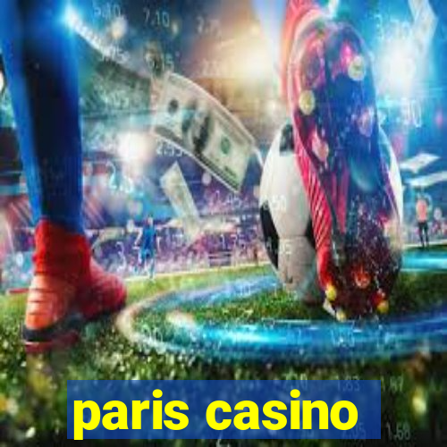 paris casino