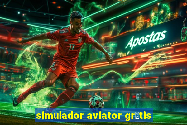 simulador aviator gr谩tis