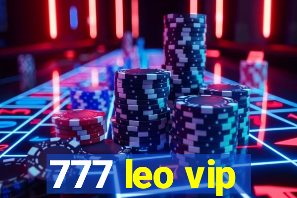 777 leo vip