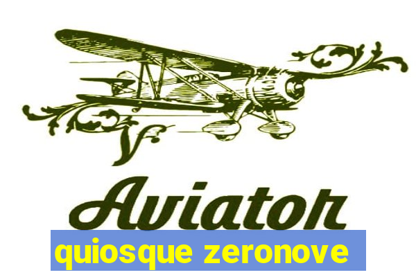 quiosque zeronove