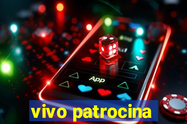 vivo patrocina