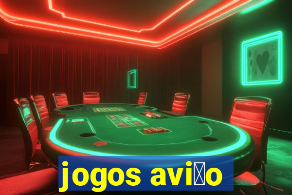 jogos avi茫o