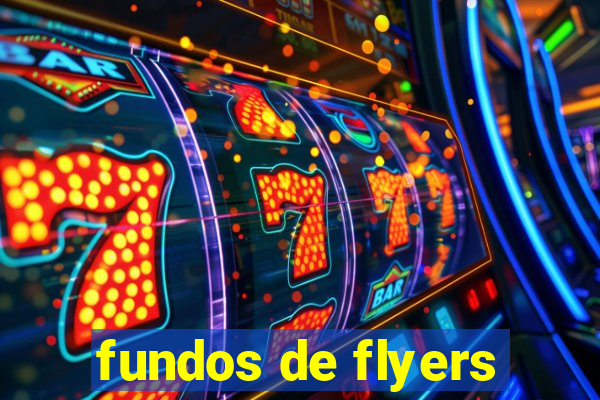 fundos de flyers