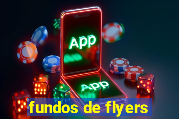 fundos de flyers