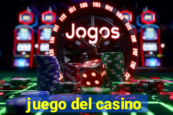 juego del casino