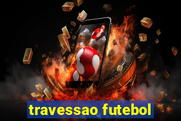 travessao futebol