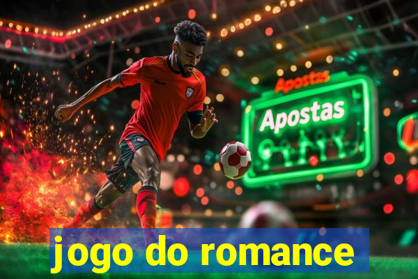 jogo do romance