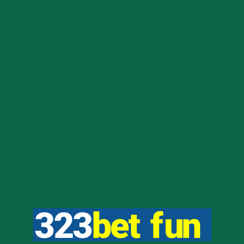 323bet fun