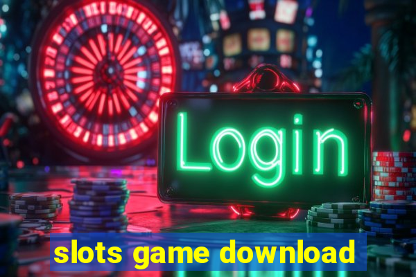 slots game download