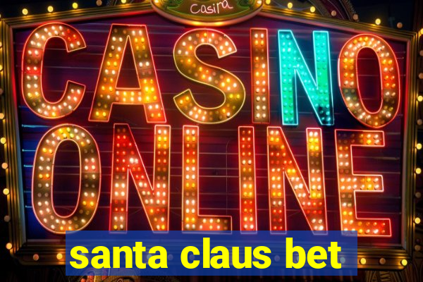 santa claus bet