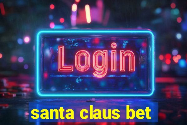 santa claus bet