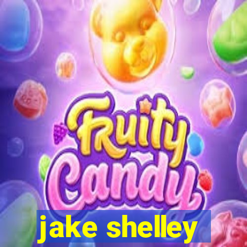 jake shelley