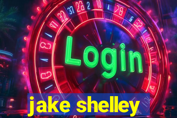 jake shelley