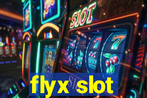 flyx slot