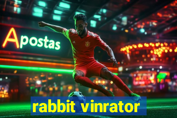 rabbit vinrator