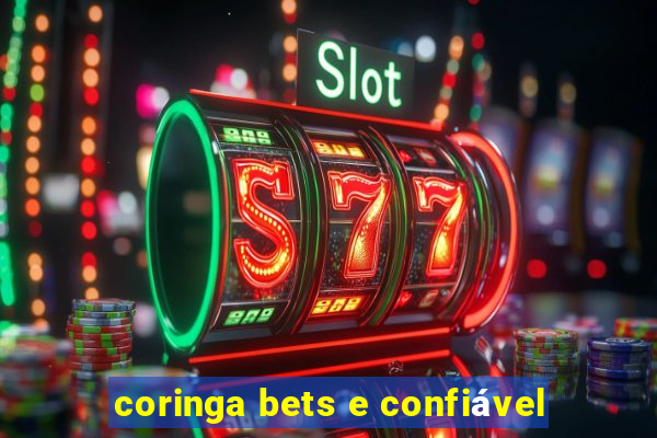 coringa bets e confiável