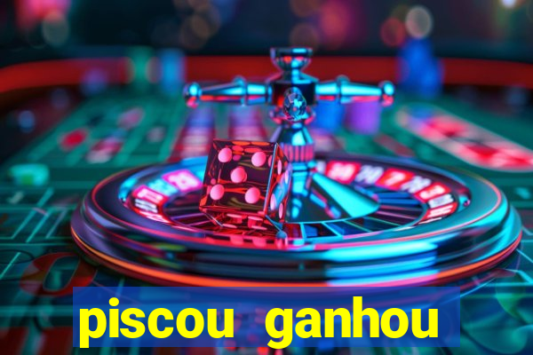 piscou ganhou esporte da sorte