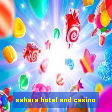 sahara hotel and casino