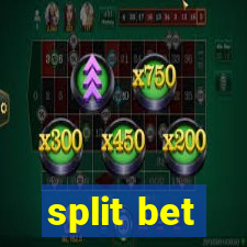 split bet