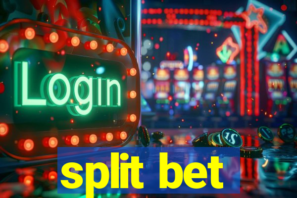 split bet