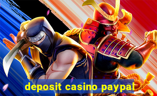 deposit casino paypal