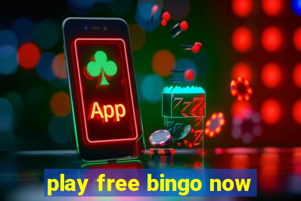 play free bingo now