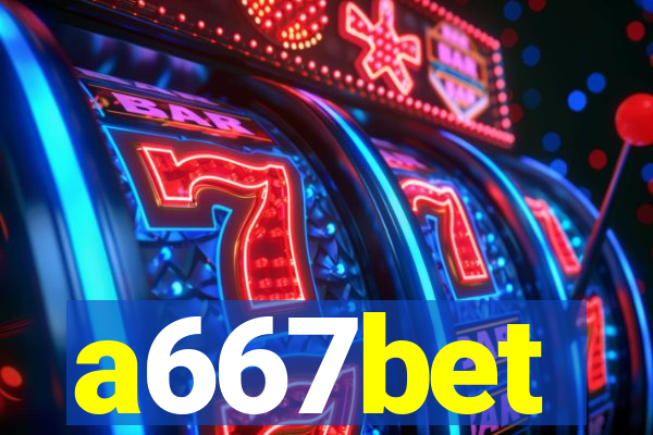 a667bet