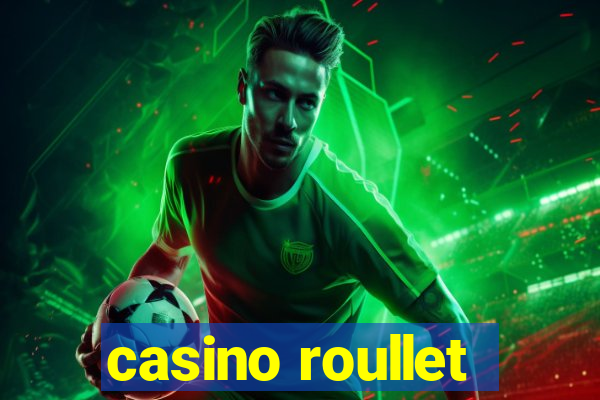 casino roullet