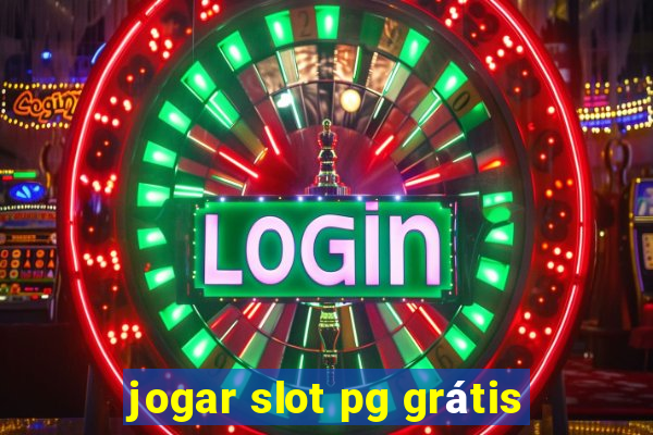 jogar slot pg grátis