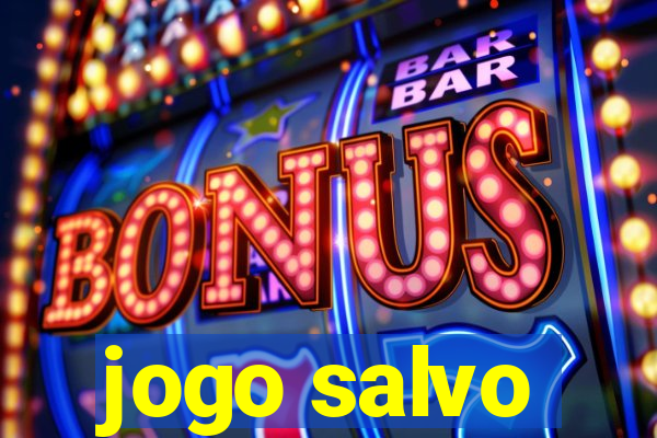 jogo salvo