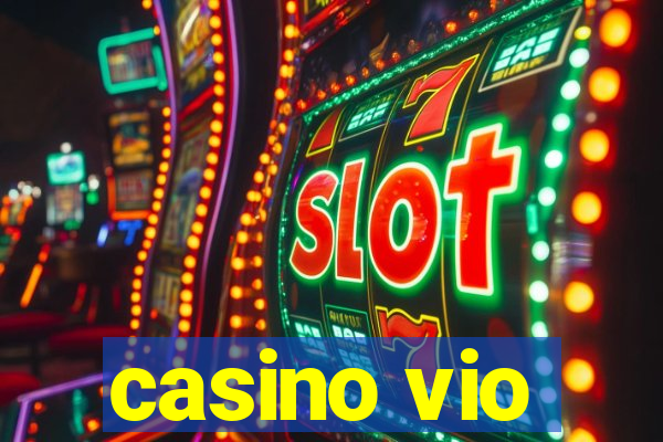 casino vio