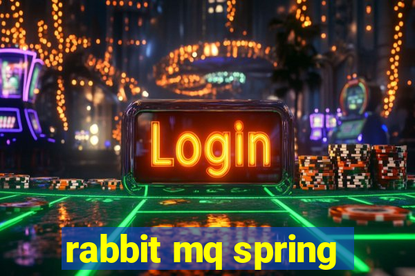 rabbit mq spring