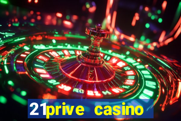 21prive casino bonus code