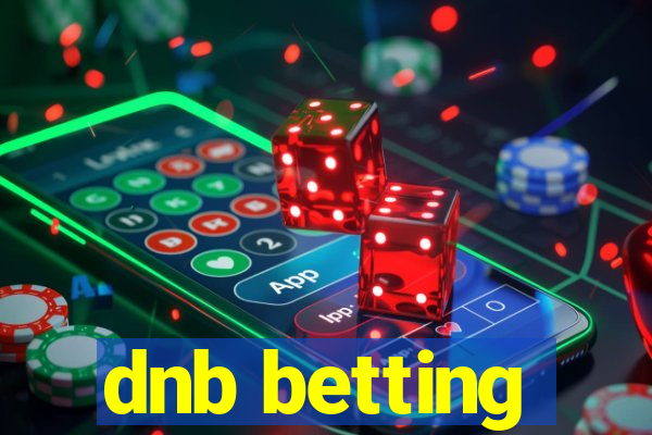 dnb betting