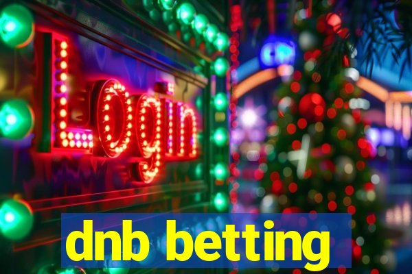 dnb betting