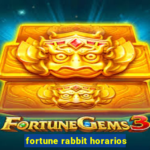 fortune rabbit horarios