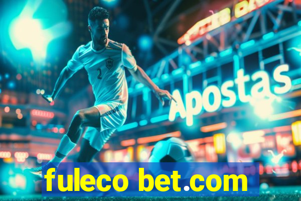 fuleco bet.com